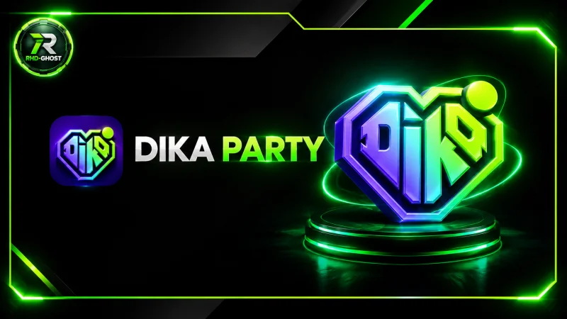 Dika Party